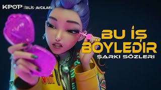 Huntrix - Bu İş Böyledir