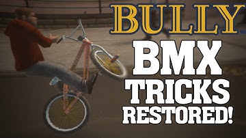 Bully Beta Mod - Cut BMX Tricks RESTORED! (Scholarship Edition & Anniversary Edition Mod)