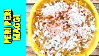 Peri peri maggi recipe