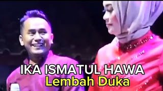 IKA ISMATUL HAWA - Lembah Duka Music Kasidah Lagu Religi.(@m.samsudin843)