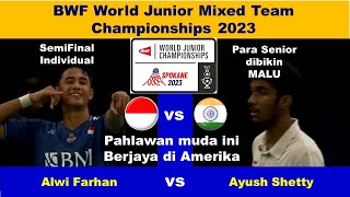 Semifinal_Alwi Farhan (INA) vs Ayush Shetty (IND) | BWF World Junior Mixed Team Championships 2023
