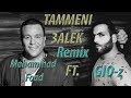 #Tamenni_Alek (ft. Moh'd Foad)- GIO-z  طمني عليك - محمد فؤاد #فؤش