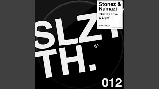 Light & Love - Stonez, Namazi
