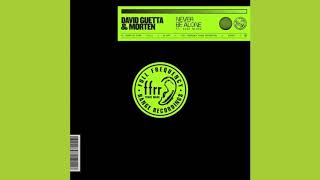 David Guetta, Morten feat. Aloe Blacc - Never Be Alone (Extended Mix)