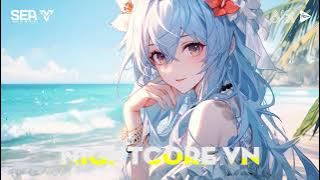 Nightcore - Anh Từng Cố Gắng Remix, Anh Đừng Đi Xa Quá Remix, Có Một Người Vẫn Đợi Remix