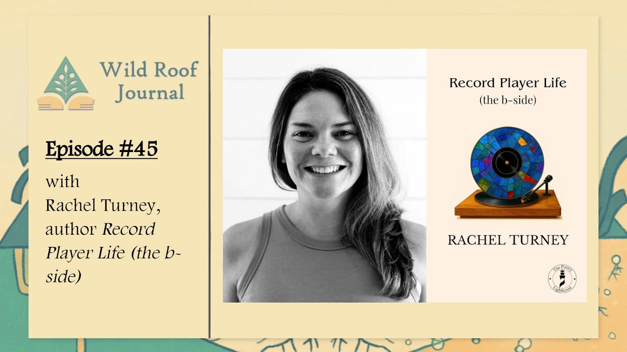 Wild Roof Podcast, Episode 45: Rachel Turney talks about writing Retired Wannabe Club Kid