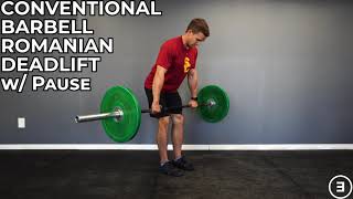 Conventional Barbell Romanian Deadlift with Pause