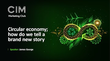 Circular economy; how do we tell a brand new story