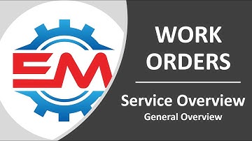 Work Orders - Service Overview - General Overview