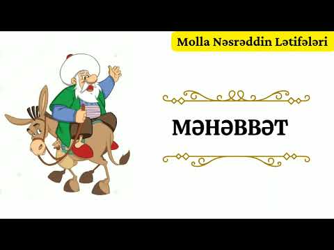 Molla Nəsrəddin Lətifələri | Məhəbbət