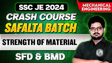 SSC JE 2024 | Strength of Material | SFD & BMD | Mechanical Engineering