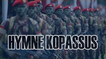 Hymne KOPASSUS INDONESIA