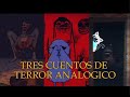 Tres Cuentos de Terror Analogico (El patito feo, Un cuento de Navidad, El hada de los dientes)