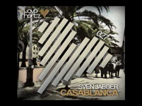 Sven Jaeger - Casablanca Stip Remix