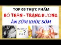 9 Thực Phẩm Hễ Ăn Vào Là Tốt Cho Sức Khỏe  | Làm đẹp dễ dàng