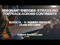 Capture de la vidéo Norient Festival 2024 · Block 14 · Resonant Energies: Struggling For Peace Across Continents