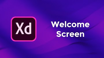 Welcome Screen - Adobe Xd Basics Course