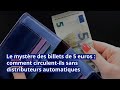 Le mystère des billets de 5 euros : comment circulent-ils sans distributeurs automatiques