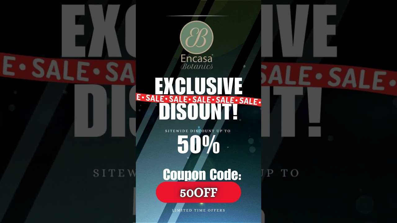 Encasa Botanics Sitewide Code! 