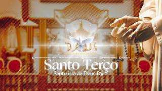 Santo Terço - Santuário de Deus Pai - 21/05/2026