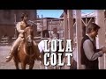 Lola Colt | PELÍCULA DEL OESTE | Película de acción | FREE WESTERN | Español | Cine Occidental