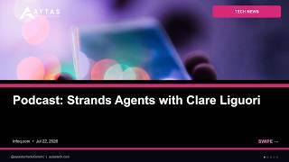 Podcast: Strands Agents with Clare Liguori | AYTAS Tech Shorts