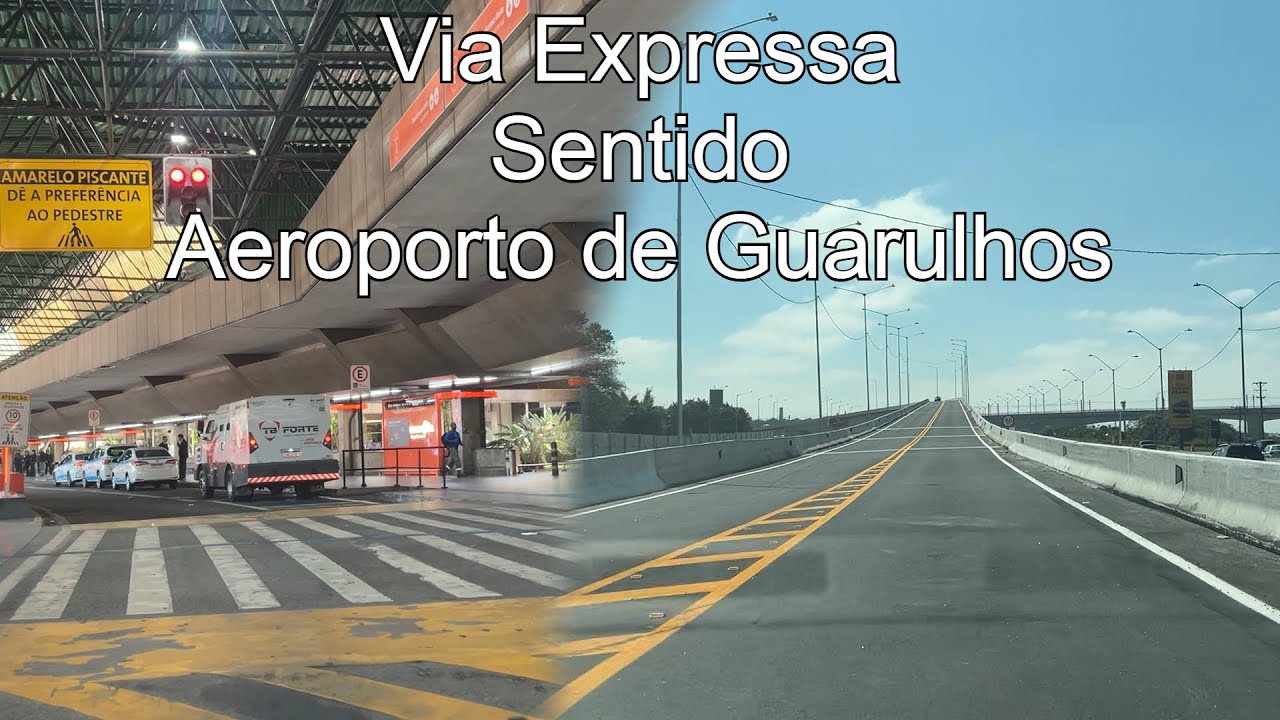 Como acessar Via Expressa da Dutra sentido Aeroporto de Guarulhos