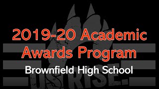 Brownfield High School Virtual Academic Awards 2020
