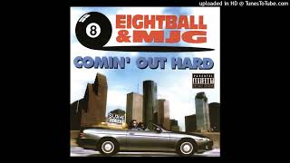 8Ball &amp; MJG - Pimps In The House