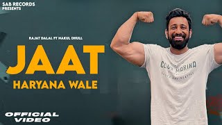 Jaat Haryana Wale - Rajat Dalal | Biru Kataria Ft. Pardeep Sheoran | Rajat Dalal New Haryanvi Song