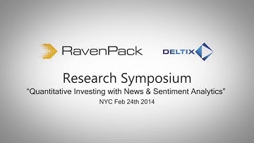 RavenPack / Deltix "Quantitative Investing with News and Sentiment Analytics"  Conference Highlights