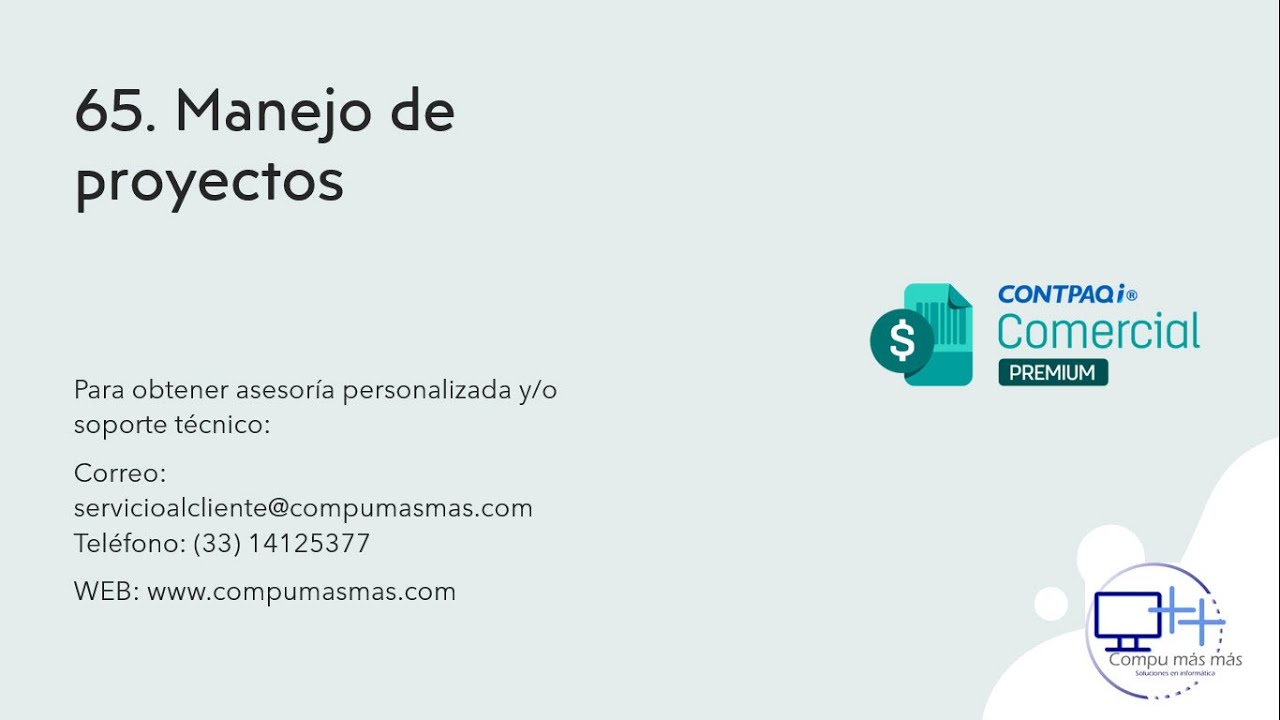 65.  Manejo de proyectos - Contpaqi Comercial Premium