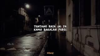 Story WA | Story Galau | Takut Akan Pergi
