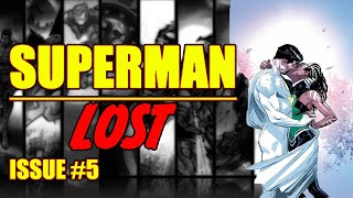 Superman || LOST || (issue 5, 2023)