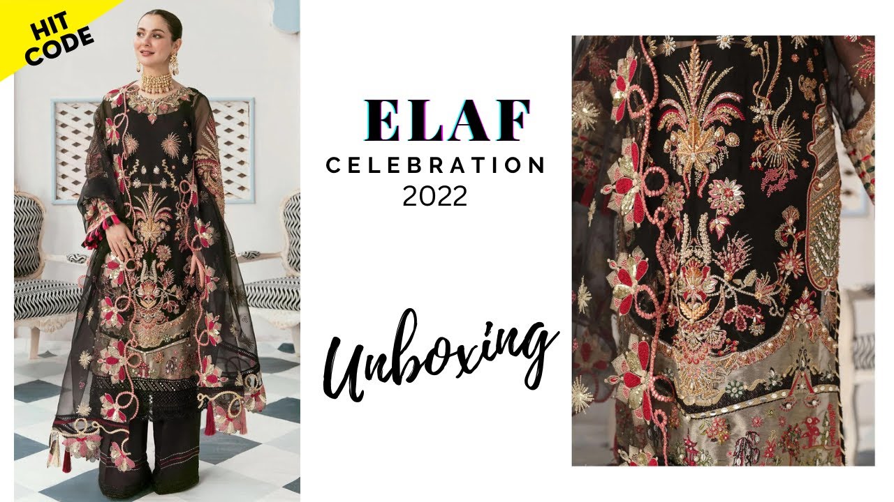 Elaf Celebrations 2022 - Luxury Handwork Collection Unboxing l BACK DIAMOND