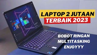 6 LAPTOP TERBAIK HARGA 2 JUTAAN BOBOT RINGAN, TIPIS, ELEGAN‼️