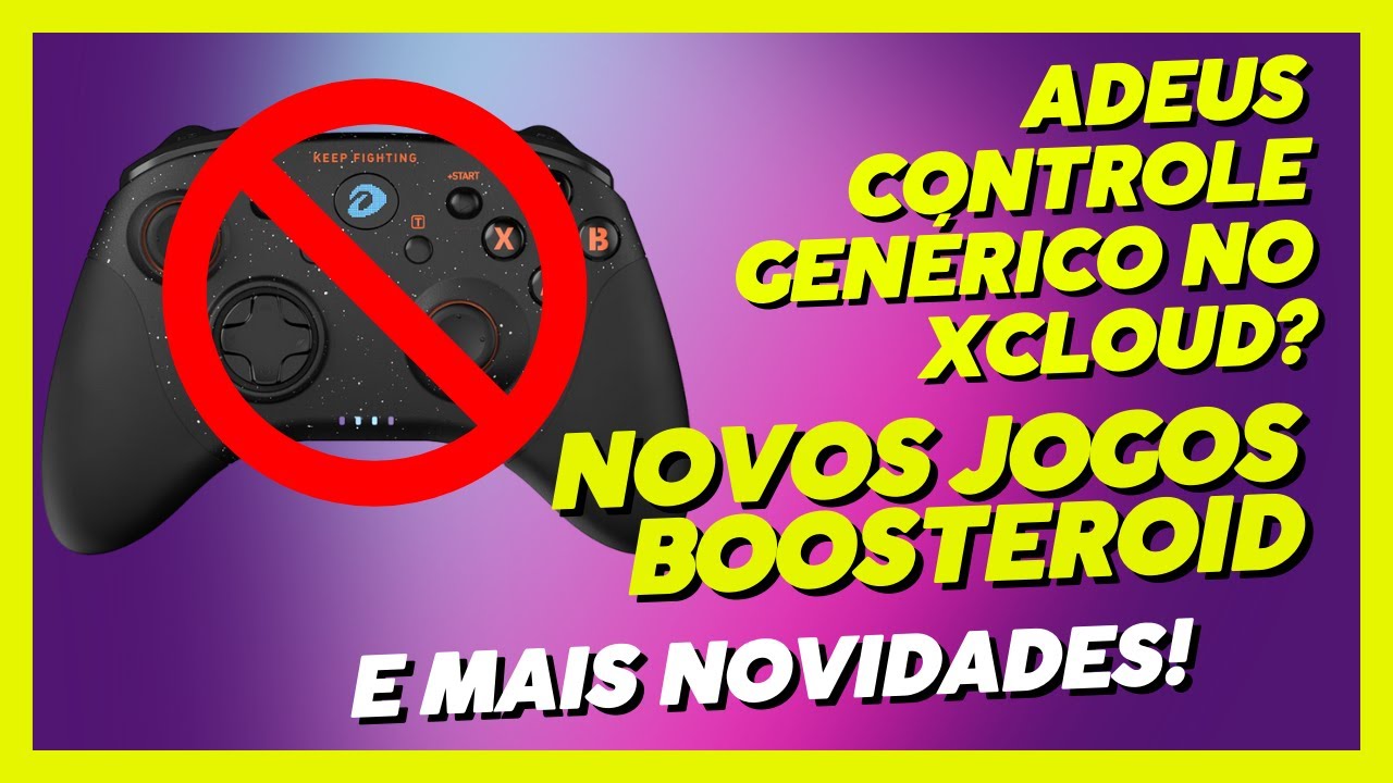 Últimas Notícias Cloud Gaming: BOOSTEROID, XCLOUD, GEFORCE NOW +