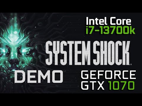 System Shock Remake | Intel Core i7-13700K | GTX 1070 | 1440p | Ultra-High Settings | DEMO PREVIEW