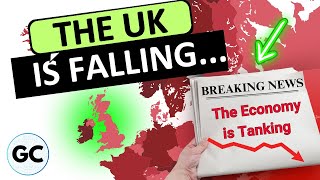 Why the UK Economy is Going Down!