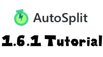 AutoSplit In-Depth Tutorial