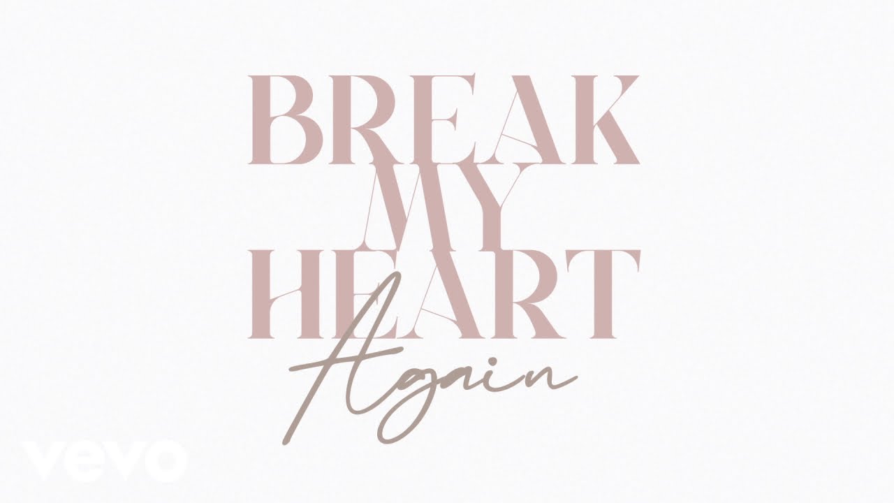 Danielle Bradbery – Break My Heart Again (Lyric Video)