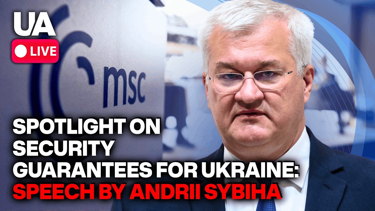 LIVE | MSC-2026. SPOTLIGHT on Security Guarantees for UKRAINE: participation of ANDRII SYBIHA