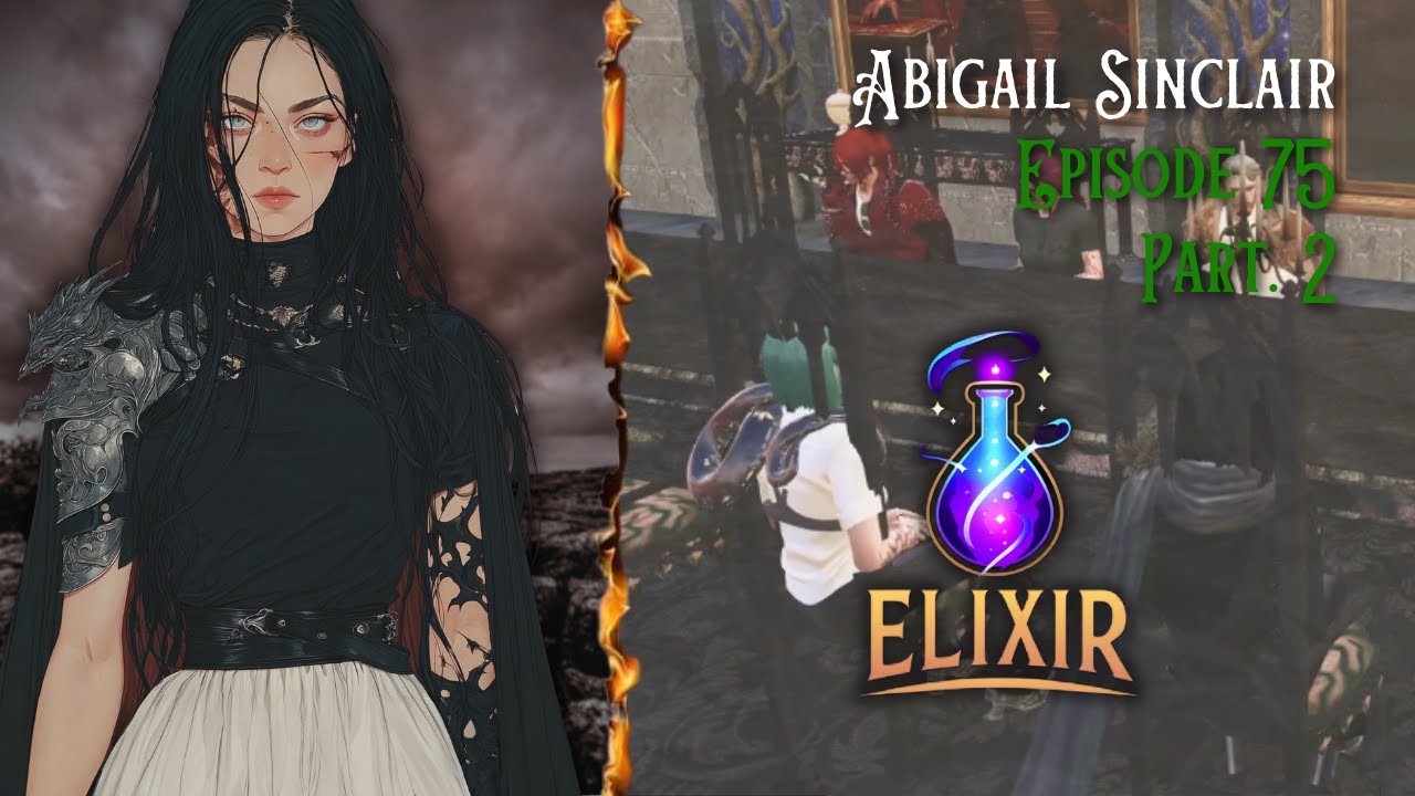 Elixir RP |  Abigail Sinclair | Conseil Ardent : toi tu meurt.... | Saison 2 