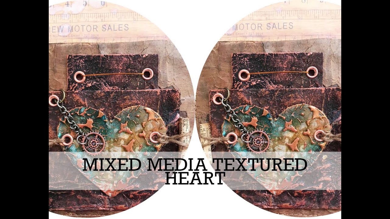 MIXED MEDIA Textured heart - YouTube