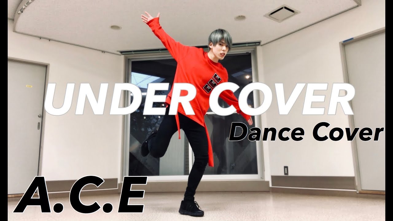 A.C.E (에이스) - UNDER COVER Dance Cover camera iphone 8 plus apk