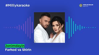 Farhod va Shirin - Jonimdayin | Milliy Karaoke