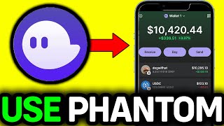 How To Use Phantom Wallet On Mobile Phone 2025 - Full Guide