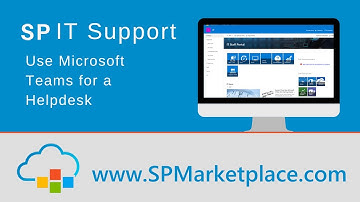 Use Microsoft Teams for Helpdesk