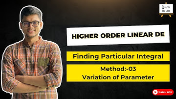 Variation of Parameter Method for Particular Integral | Ordinary Differential Equations | বাংলা