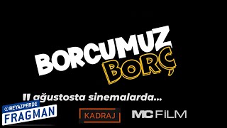 Boruz Borç Fragman